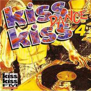 Various - Kiss Kiss Dance Vol.4