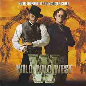 Various - Music Inspired By The Motion Picture Wild Wild West