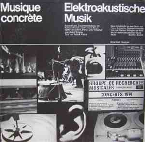 Various - Musique Concrète: Elektroakustische Musik