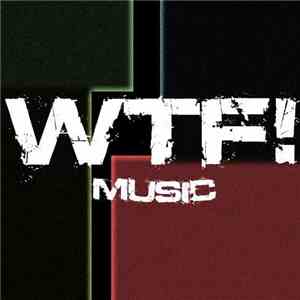 Various - WTF! Tunes Volume 9