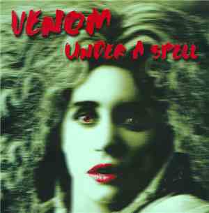 Venom  - Under A Spell