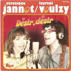 Véronique Jannot / Laurent Voulzy - Désir, Désir