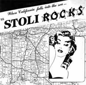 55 Stoli Rocks - When California Falls Into The Sea