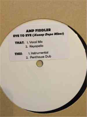 Amp Fiddler - Eye To Eye (Kenny Dope Mixes)