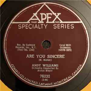 Andy Williams - Are You Sincere / Be Mine Tonight