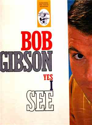 Bob Gibson - Yes I See