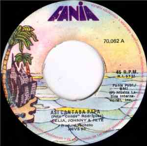 Celia Cruz - Asi Cantaba Papá / Kimbara