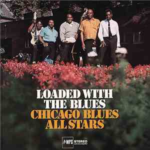 Chicago Blues Allstars - Loaded With The Blues