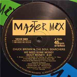 Chuck Brown & The Soul Searchers - We Need Some Money
