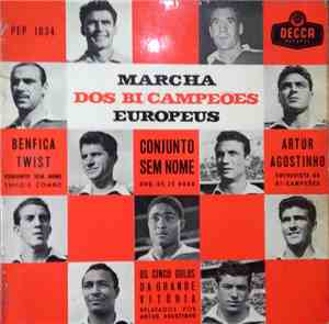Conjunto Sem Nome - Marcha dos Bi-Campeões Europeus
