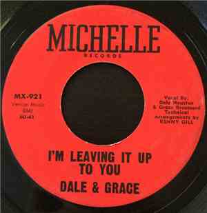 Dale & Grace - I'm Leaving It Up to You / Foolin Around