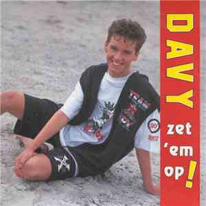 Davy  - Zet 'em Op!