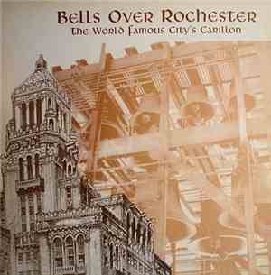 Dean Robinson, James W. Keane - Bells Over Rochester