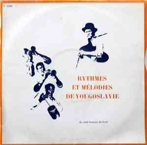 Deben Bhattacharya - Rythmes Et Mélodies De Yougoslavie