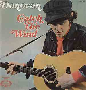 Donovan - Catch The Wind