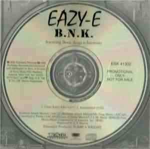 Eazy-E Featuring Bone Thugs-N-Harmony - B.N.K.