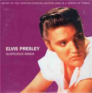 Elvis Presley - Suspicious Minds