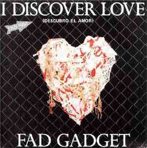 Fad Gadget - I Discover Love = Descubro El Amor