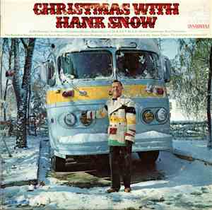 Hank Snow - Christmas With Hank Snow