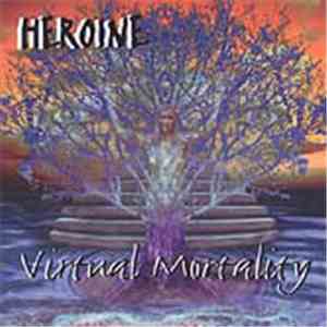 Heroine  - Virtual Morality