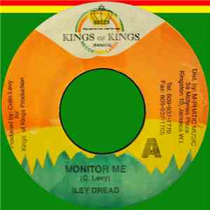 Iley Dread - Monitor Me