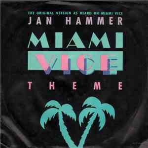 Jan Hammer - Miami Vice Theme