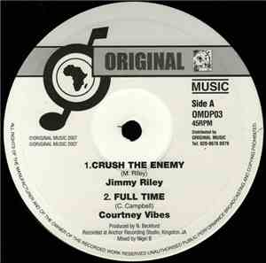 Jimmy Riley / Courtney Vibes - Crush The Enemy / Full Time