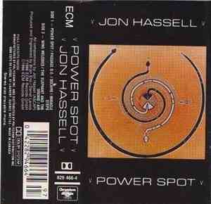 Jon Hassell - Power Spot