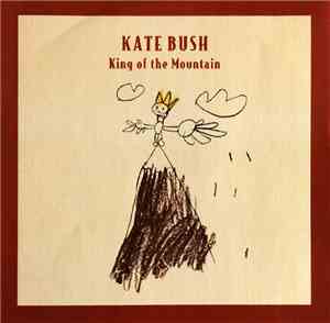 Kate Bush - King Of The Mountain
