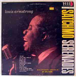 Louis Armstrong With Orchestra Directed By Sy Oliver - Satchmo Serenades