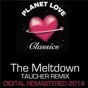 Lunatic Asylum - The Meltdown (Taucher Remix Digital 2014 Remaster)