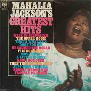 Mahalia Jackson - Mahalia Jackson's Greatest Hits