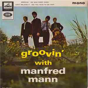 Manfred Mann - Groovin' With Manfred Mann
