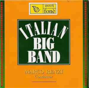 Marco Renzi / Italian Big Band - Italian Big Band