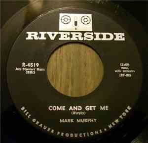 Mark Murphy - Come And Get Me / Love