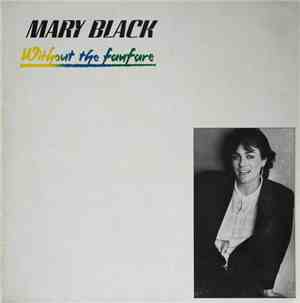 Mary Black - Without The Fanfare