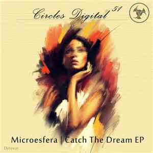 Microesfera - Cath The Dream Ep