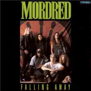 Mordred - Falling Away