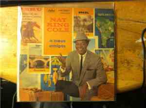 Nat King Cole - A Meus Amigos (Part 4)