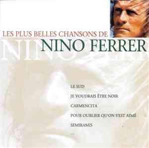 Nino Ferrer - Les Plus Belles Chansons De