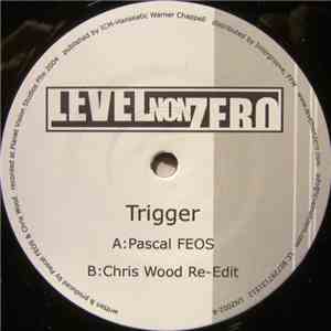 Pascal FEOS & Chris Wood - Trigger