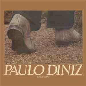 Paulo Diniz - Estradas