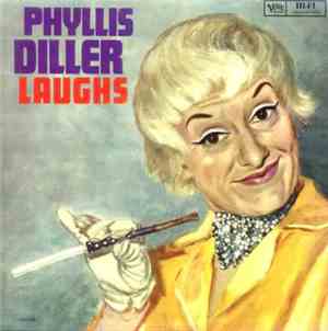 Phyllis Diller - Laughs