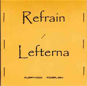 Refrain  / Lefterna - Split