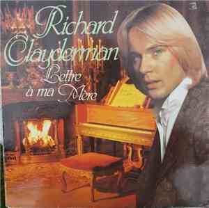 Richard Clayderman - Lettre A Ma Mère