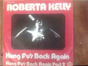 Roberta Kelly - Kung Fu's Back Again (Part 1 & 2)