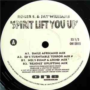 Roger S. & Jay Williams - Spirit Lift You Up
