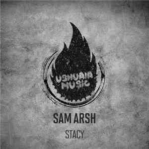 Sam Arsh - Stacy
