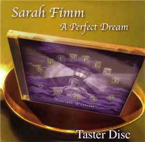 Sarah Fimm - A Perfect Dream Taster Disc