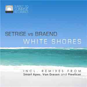 Setrise vs Braend - White Shores